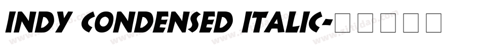 Indy Condensed Italic字体转换